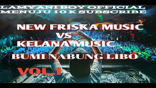 PERDANA TEROMPET MAUT BUNG ENGGAL NEW FRISKA MUSIC VS KELANA MUSIC LIVE BUMI NABUNG LIBO