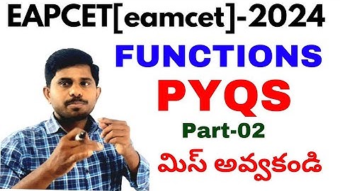 FUNCTIONS//part02//EAPCET//EAMCET//2024//PYQS//IMP range problems/@naveenreddyMATH