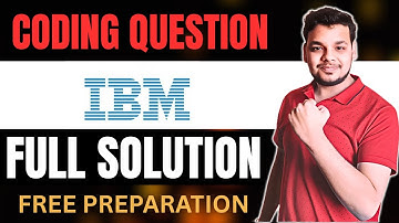 All IBM Coding Questions Asked | IBM Coding Assessment | Previous Year CIC | IBM Coding Solution