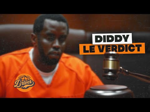 Le verdict. Le procès de Diddy. Roule avec Driver.