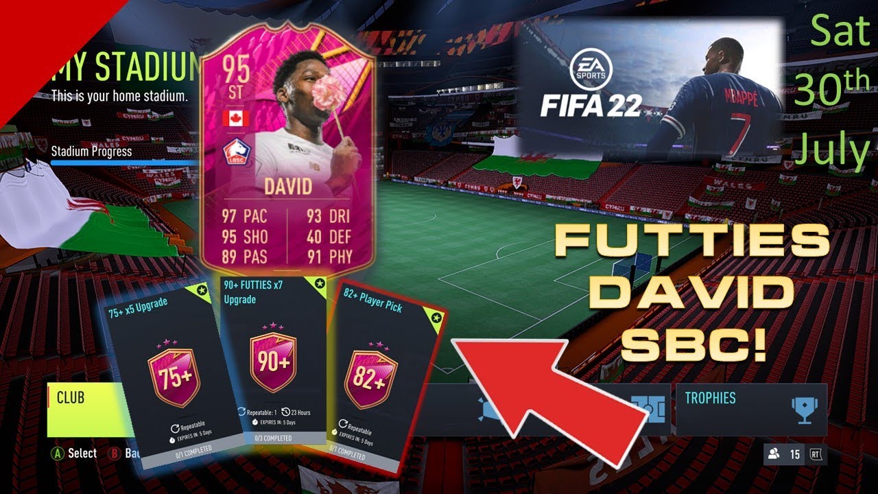 Fifa 22  |     BIG Jonathan David 95 Futties SBC!   90+ x7 returns and more Upgrades!
