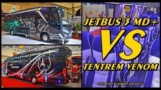 Full Review New Jetbus 3 Md Vs New Venom Adiputro Vs Tentrem... Keren Bangeeeet