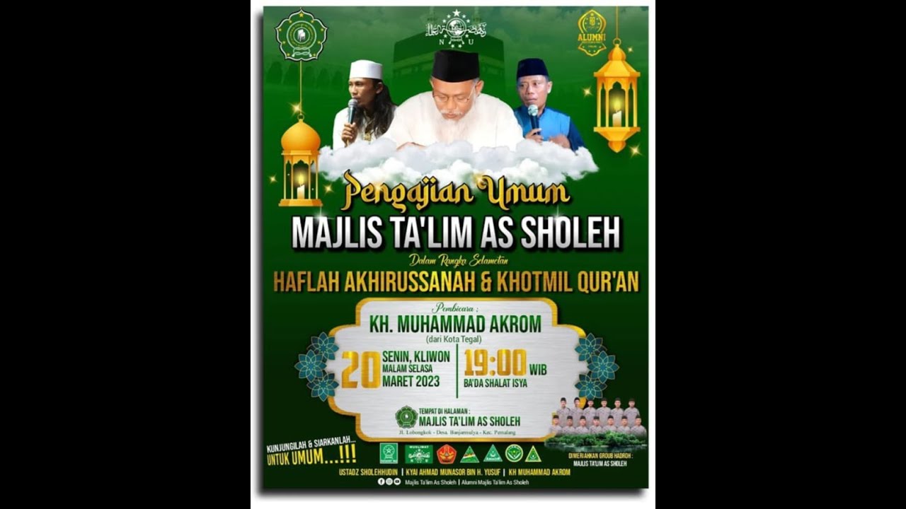 Haflah Akhirussanah & Khotmil Qur'an Majlis Ta'lim As Sholeh 2023 - Malam