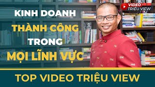 Kinh doanh gì cũng thành công nếu hiểu rõ 5 điều này | Phạm Thành Long