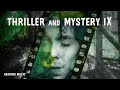 Reading music | Thriller and horror mystery book | Atmospheric and dark background; suspenseful mood