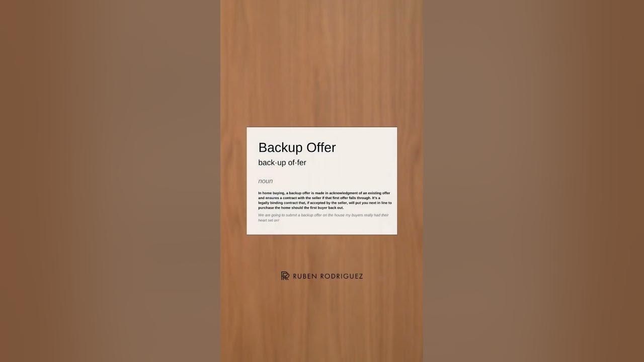 what-is-a-backup-offer-real-estate-terms-2023-ruben-rodriguez-youtube