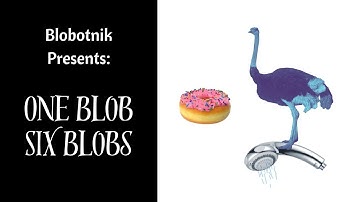 One Blob Six Blobs (Full Album)