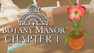 Let's Play Botany Manor Chapter 1 Windmill Wort