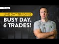 Live day trading  busy day 6 trades