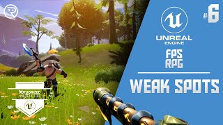 Unreal Engine 5 Tutorial -  FPSRPG Part 6: Weak Spots