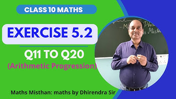 Ex 5.2 Class 10 Maths | Q11 to Q20 | Arithmetic Progression Class 10 | New NCERT | CBSE 🏆🏆
