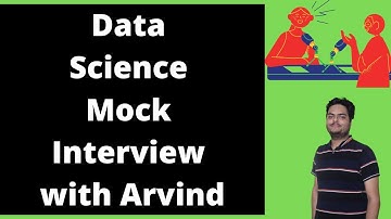 Data Science Mock Interview with Arvind | Data Science Freshers Mock Interview