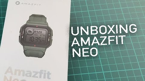 Unboxing Amazfit Neo