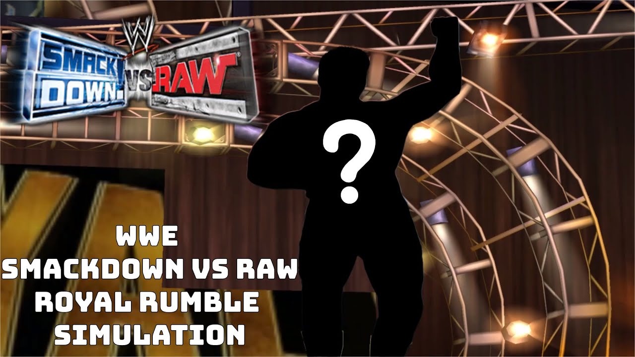 Royal Rumble Simulation - WWE Smackdown VS Raw