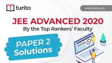 JEE Advanced 2020 | Paper 2 | Detailed Paper Discussion | Top Rankers