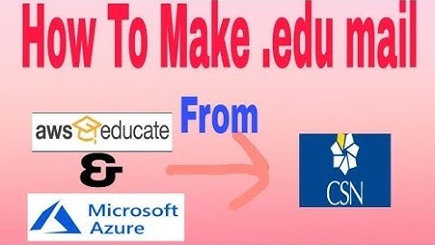 (Part-2) How to get free .edu mail from CSN for azure, aws educate and google drive!