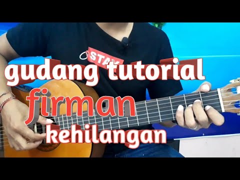 Belajar Kunci Gitar Firman Kehilangan Intro Mudah
