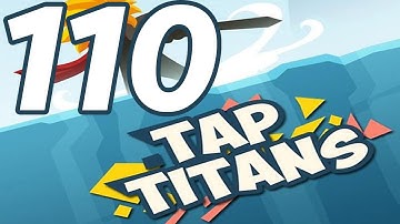 Tap Titans - Gameplay Walkthrough Part 110 - Prestige 15 (iOS, Android)