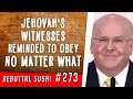 Jehovah's Witnesses reminded to obey no matter what