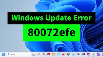 How to Fix Windows Update Error 80072EFE Easily!