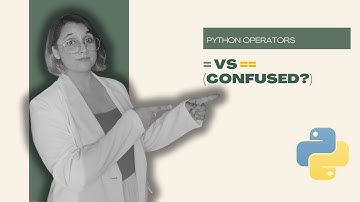 Python Assignment vs Comparison Operators Explained | = vs == for Beginners