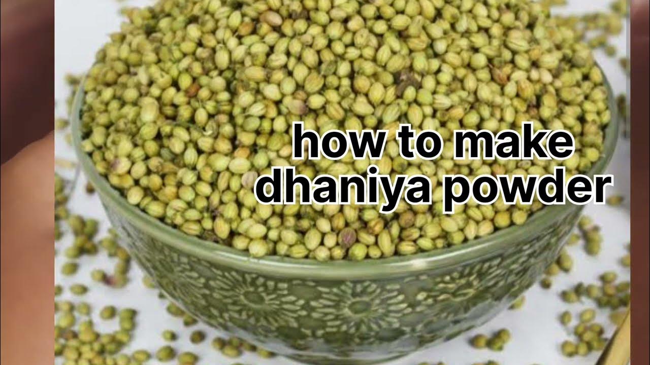 How to Make Coriander Powder at Home Easy DIY Recipe Easy steps to make Coriander Powder at