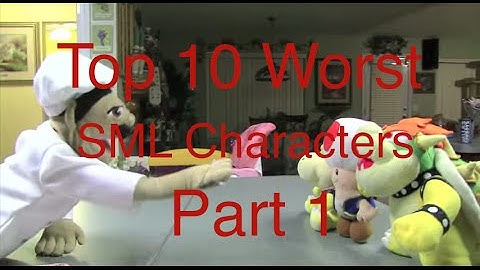 Top 10 worst SML characters Part 1(10-6)(collab with dabhdude)