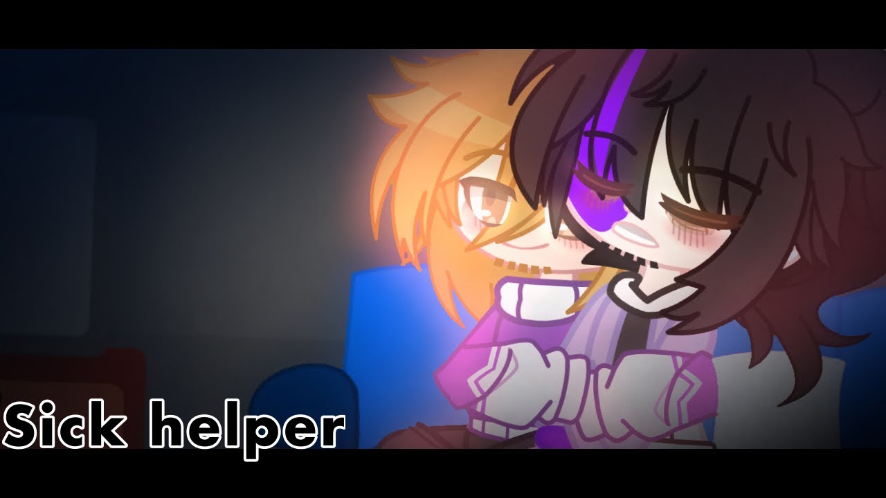 Sick helper • FNaF (Past Aftons+Henry) • Skit • - YouTube