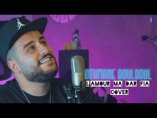 Othmane Boulboul - L’Amour Ma Dar Fia (Cover Amine Babylone) class=