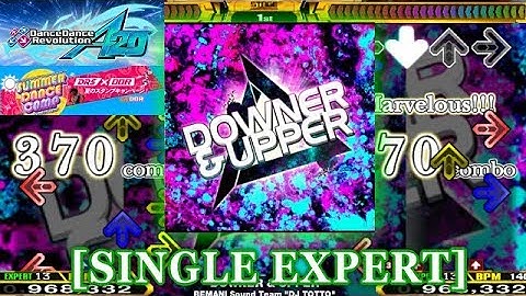 【DDR A20】 DOWNER & UPPER [SINGLE EXPERT] 譜面確認＋クラップ