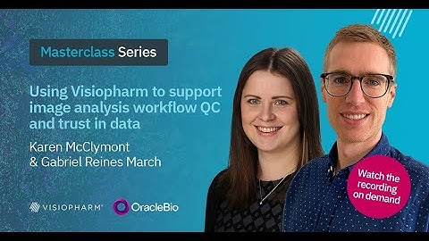 Using Visiopharm to support image analysis workflow QC and trust in data
