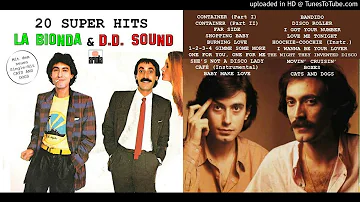 La Bionda & D.D. Sound: 20 Super Hits [Compilation] (1977-83)