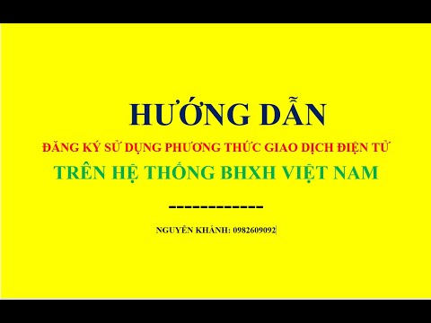 Video Hướng dẫn đăng ký sử dụng phương thức giao dịch điện... - youtube