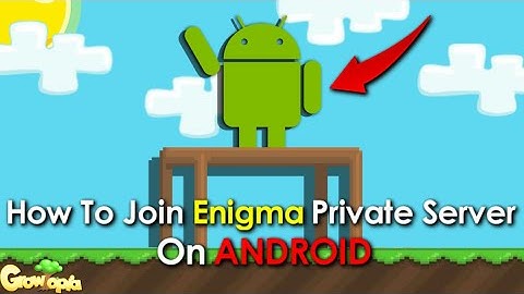 How To Join GrowTopia Private Server On ANDROID 2024| GrowTopia