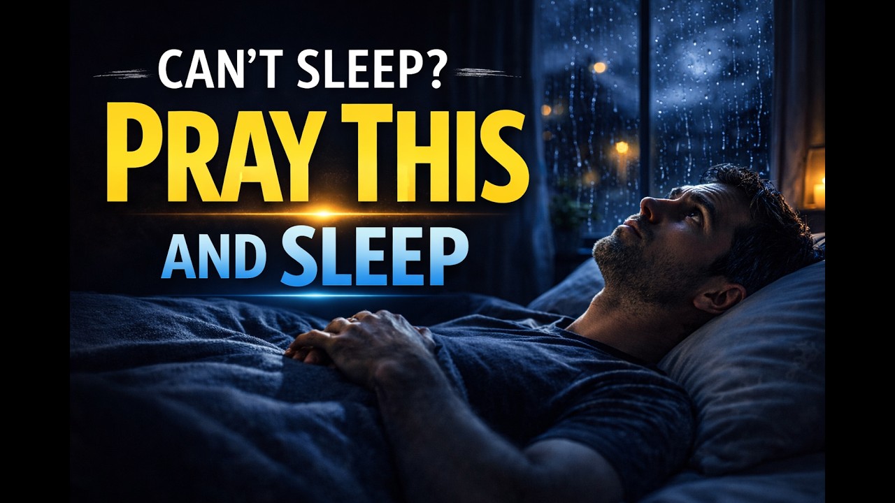 Pray This and Sleep in Peace Tonight