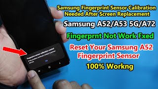 How to Fix fingerprint issues On Samsung A52/A53-5G/A72 | Finger Not Work After L.C.D Replac | 2023 screenshot 5