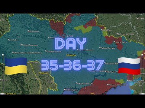 Ukraine War map / Day 35-36-37 and current situation 2022 #Ukraine  #Ukrainewar #Russia #NATO