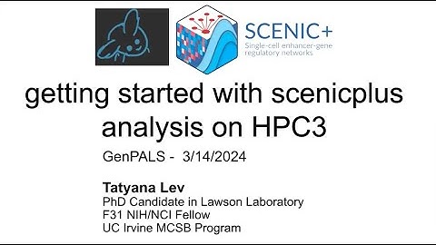 Getting started with SCENIC+ analysis on HPC3