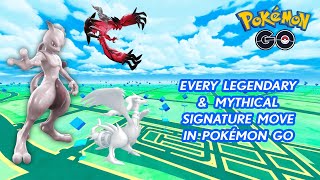 EVERY LEGENDARY & MYTHICAL SIGNATURE MOVE IN POKEMON GO #pokemongo #legendary #mythical #pokemon