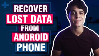 How to Recover Lost Data from Android Phone screenshot 3