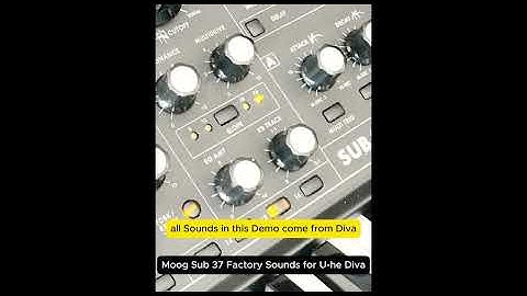 U-he Diva--MOOG Sub 37 Factory Sounds--