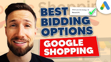 Best Bidding Strategy for New Google Shopping Campaigns (Full Guide)