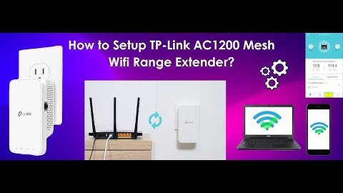 How to Setup TP-Link AC1200 Mesh WiFi Range Extender - Step-by-Step Guide