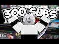 Thank You! 300 Subscribers Giveaway!