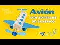 Cómo hacer un avión con botella de plástico reciclada / Ronycreativa manualidades