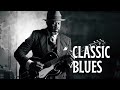 Whiskey Blues Music | Relaxing Slow Blues & Rock Classics – Greatest Timeless Electric Guitar Blues