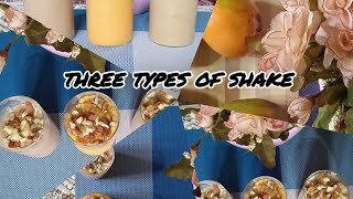 Three types of shakes | Banana shake | Mango shake | Apple shake