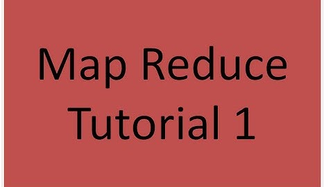 Map reduce Tutorial 1