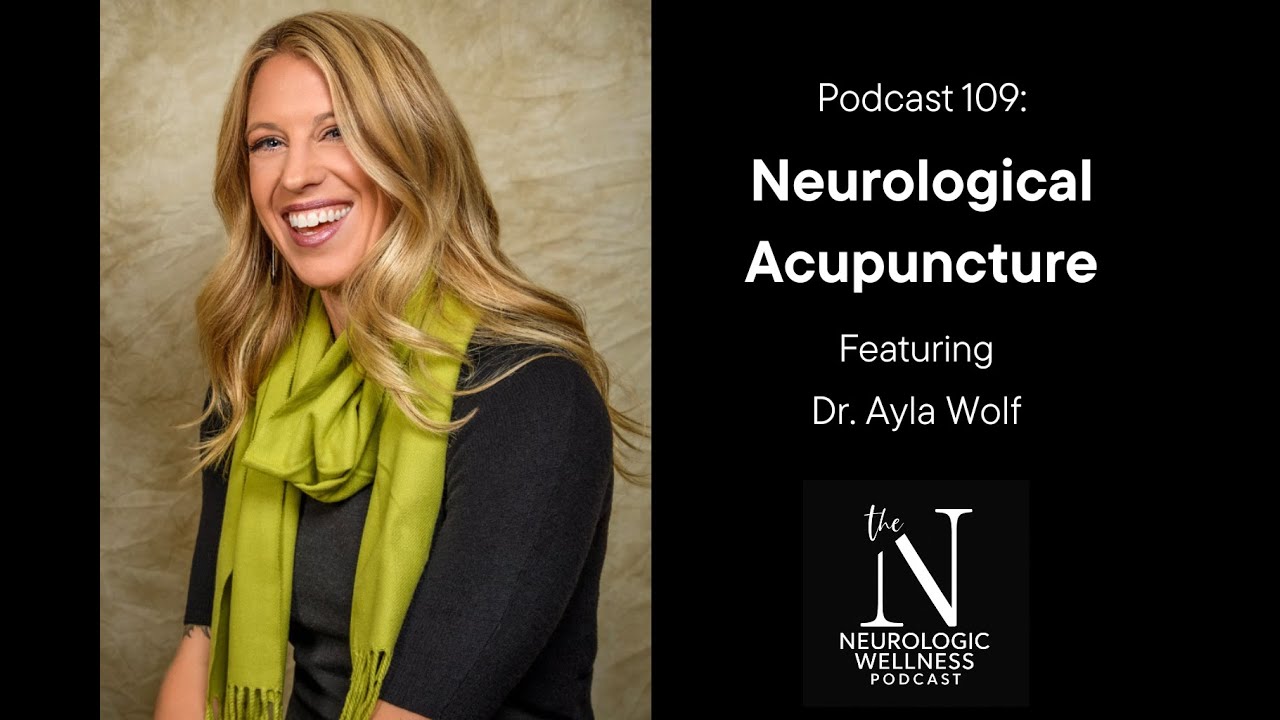 Неврологическая акупунктура у доктора Айлы Вольф.