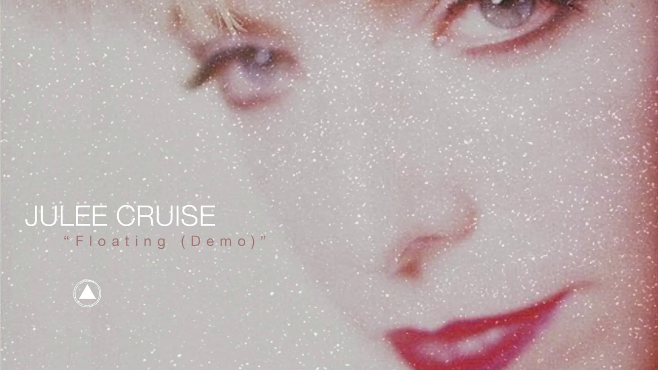 Julee Cruise   Floating Demo Official Audio